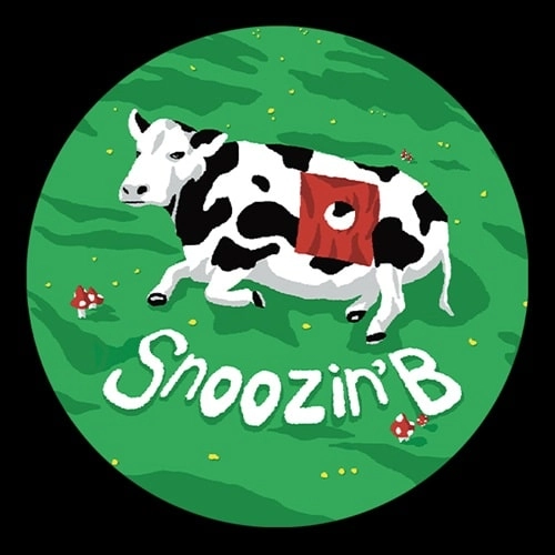 SNOOZIN' B / STILL SNOOZIN' EP / STILL SNOOZIN EP