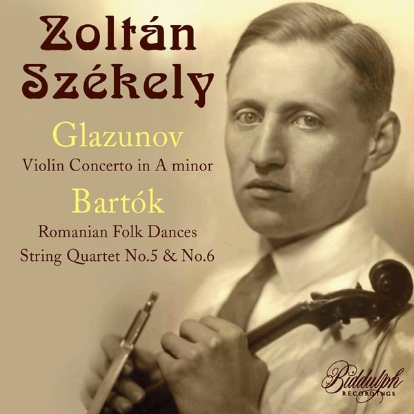 ZOLTAN SZEKELY / ゾルタン・セーケイ / GLAZUNOV:VIOLN CONCERTO/BARTOK:STRING QUARTET NO.5&6