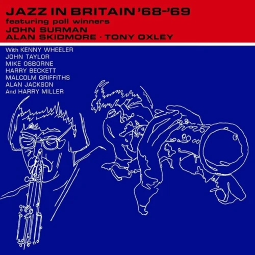 JOHN SURMAN / ジョン・サーマン / JAZZ IN BRITAIN '68 '69 / JAZZ IN BRITAN '68 '69