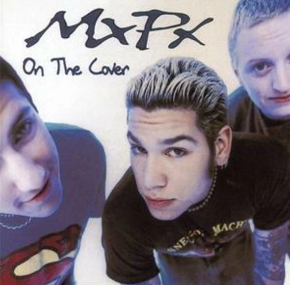 MXPX / オン・ザ・カヴァー