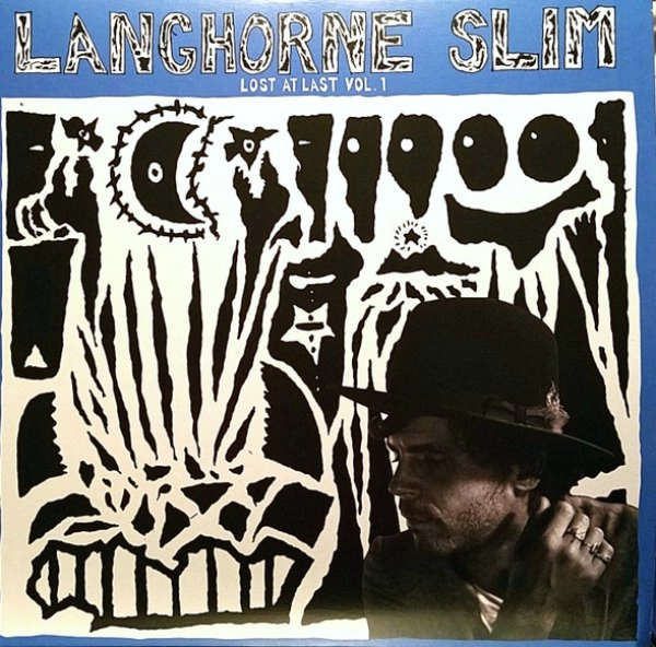 LANGHORNE SLIM / LOST AT LAST VOL. 1