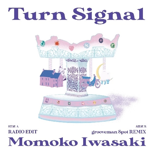 MOMOKO IWASAKI / 岩崎桃子 / TURN SIGNAL
