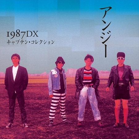 アンジー / 1987DX キャプテン･コレクション [名盤1100円]