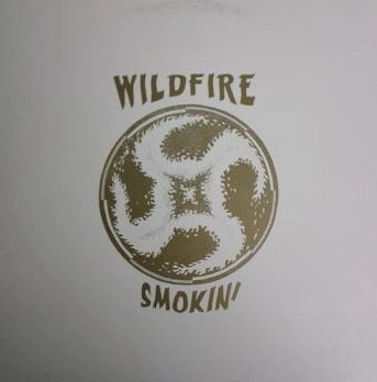 WILDFIRE / ワイルドファイアー / SMOKIN'