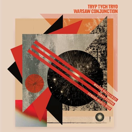 TRYP TYCH TRYO / WARSAW CONJUNCTION (COLORED VINYL)