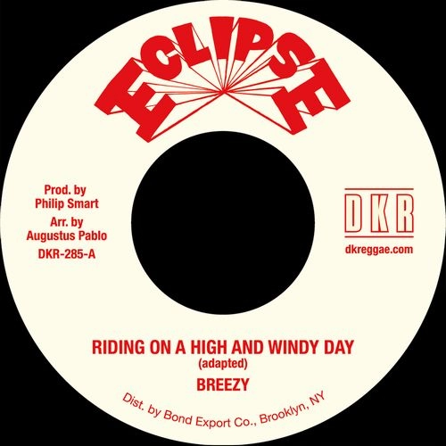 BREEZY / RIDING ON A HIGH AND WINDY DAY