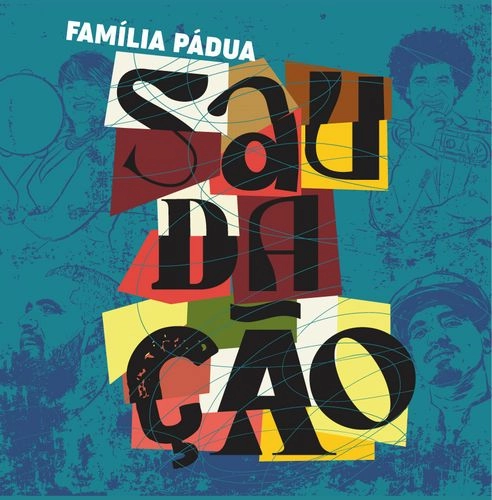 FAMILIA PADUA / SAUDACAO