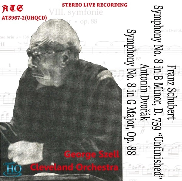 GEORGE SZELL / ジョージ・セル / SCHUBERT:SYMPHONY NO.8/DVORAK:SYMPHONY NO.8 (UHQCD)