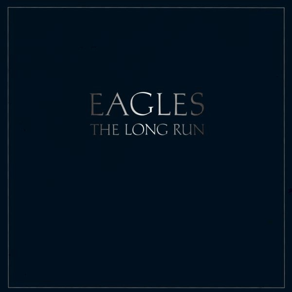 EAGLES / イーグルス / ロング･ラン