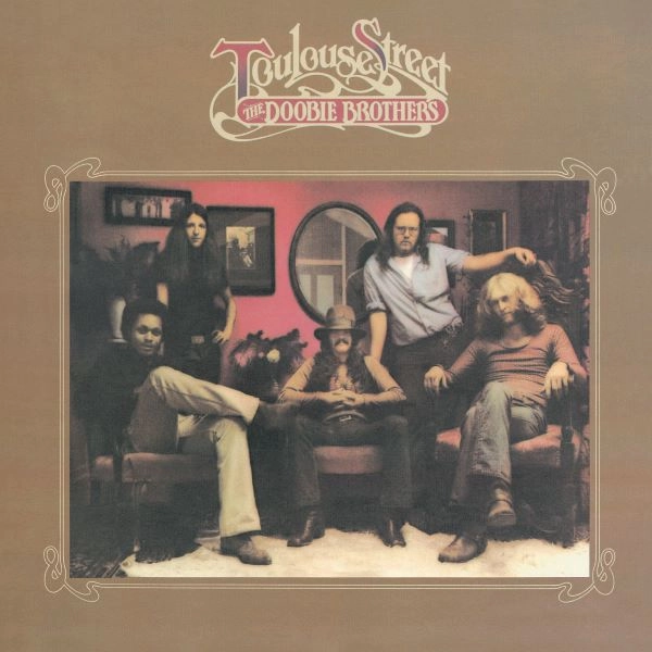 DOOBIE BROTHERS / ドゥービー・ブラザーズ / トゥールーズ･ストリート