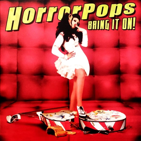 HORRORPOPS / ホラーポップス / BRING IT ON! (LP/2024 PRESS)