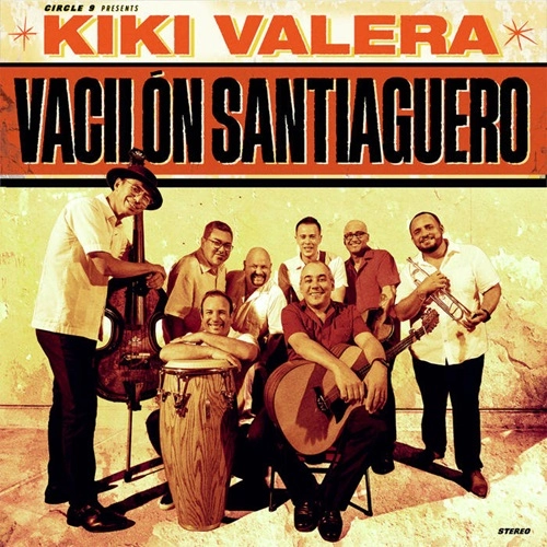KIKI VALERA / キキ・バレラ / VACILON SANTIAGUERO