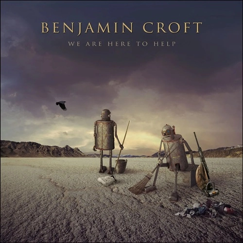 BENJAMIN CROFT / WE ARE HERE TO HELP: LIMITED VINYL