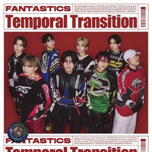 FANTASTICS / Temporal Transition