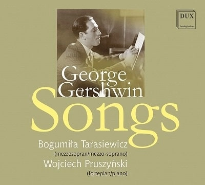 BOGUMILA TARASIEWICZ / ボグミワ・タラシェヴィチ / GERSHWIN:SONGS