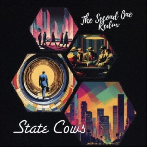 STATE COWS / ステイト・カウズ / ザ･セカンド･ワン･リダックス