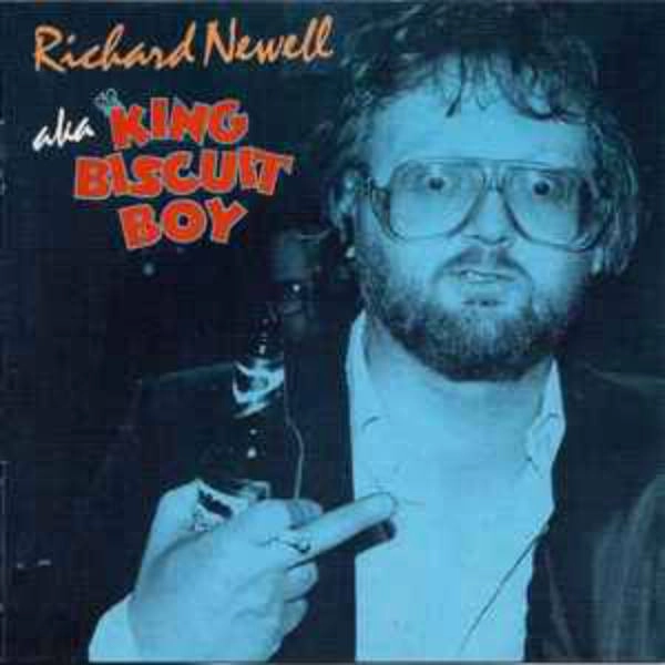 KING BISCUIT BOY / キング・ビスケット・ボーイ / RICHARD NEWELL WITH KING BISCUIT BOY