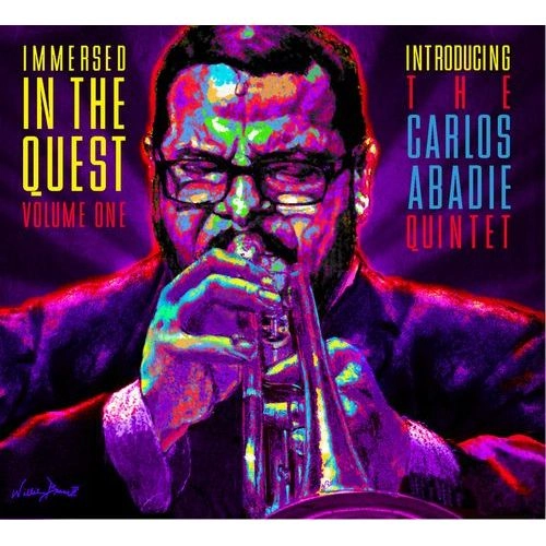 CARLOS ABADIE / IMMERSED IN THE QUEST VOL.1