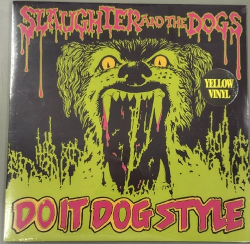 SLAUGHTER & THE DOGS / DO IT DOG STYLE (LP)