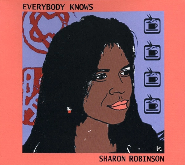 SHARON ROBINSON / シャロン・ロビンソン / エヴリバディ･ノウズ