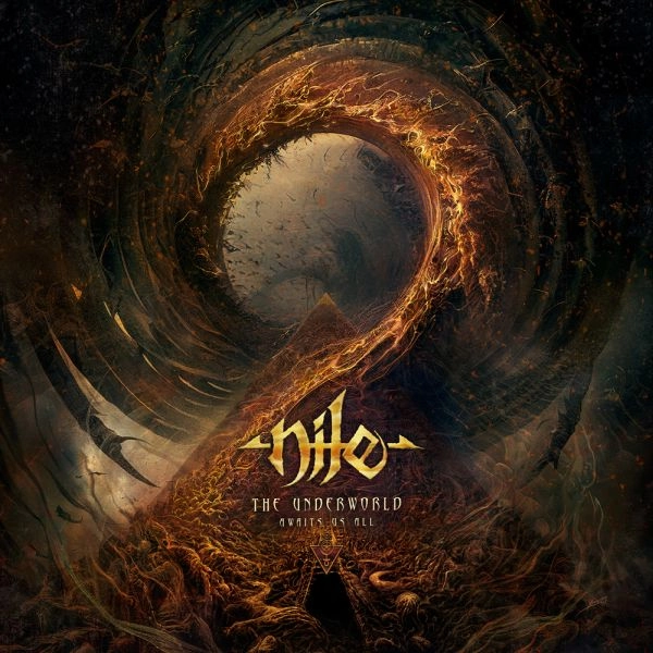 NILE / ナイル / ジ･アンダーワールド･アウェイツ･アス･オール / THE UNDERWORLD AWAITS US ALL