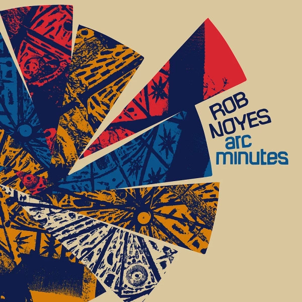 ROB NOYES / ARC MINUTES