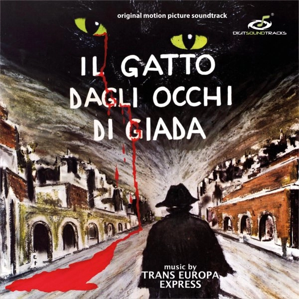TRANS EUROPA EXPRESS / Il Gatto Dagli Occhi Di Giada