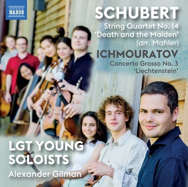 LGT YOUNG SOLOISTS / LGTヤング・ソロイスツ / SCHUBERT:STRING QUARTET ARR.MAHLER/ICHMOURATOV:CONCERTO GROSSO NO.3