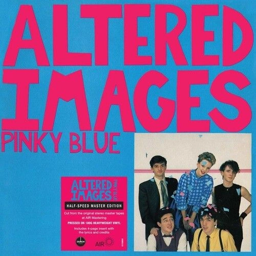 ALTERED IMAGES / オルタード・イメージ / PINKY BLUE [HALF-SPEED MASTER EDITION - 180G BLACK VINYL]