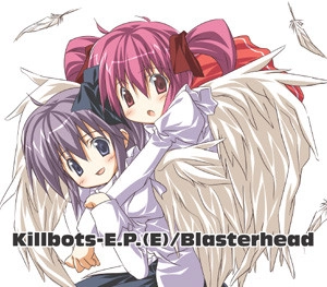 BLASTERHEAD / KILLBOTS-E.P.(E)