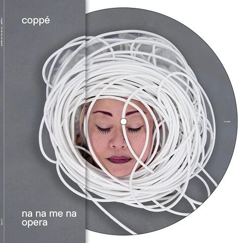 COPPE' / na na me na opera (LP)