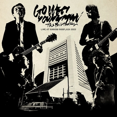 The Birthday / LIVE AT NAKANO SUNPLAZA 2022"GO WEST.YOUNGMAN"（3LP）