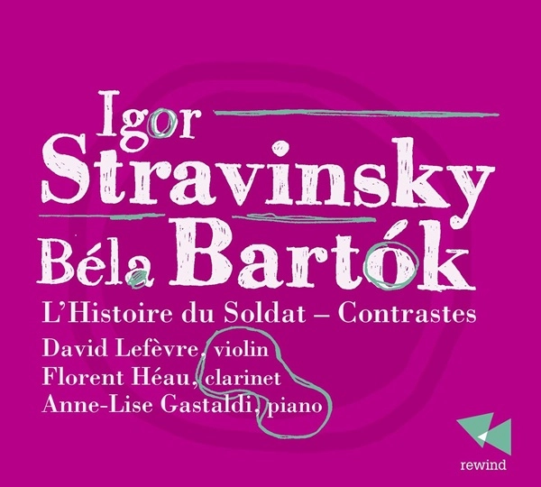 DAVID LEFEVRE / ダヴィッド・ルフェブール / STRAVINSKY:L'HISTOIRE DU SOLDAT/BARTOK