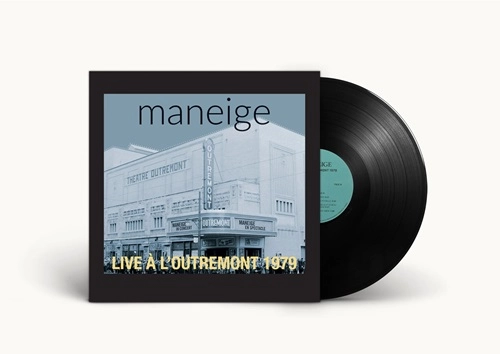 MANEIGE / マネイジュ / LIVE A L'OUTREMONT 1979: LIMITED VINYL