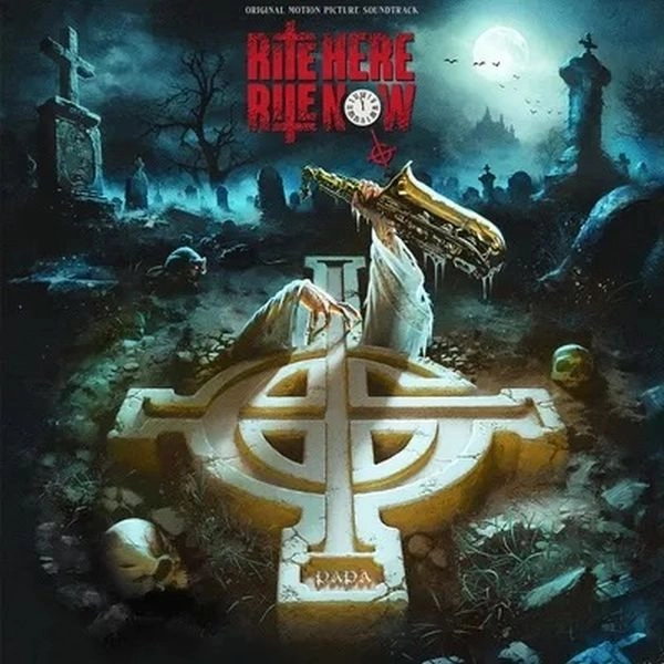 GHOST (GHOST B.C.) / ゴースト / RITE HERE RITE NOW (ORIGINAL MOTION PICTURE SOUNDTRACK)