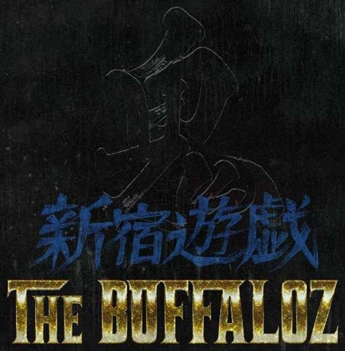 鬼 × THE BUFFALOZ / 新宿遊戯 REMIX