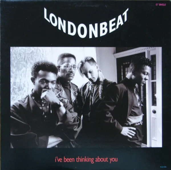 LONDONBEAT / I'VE BEEN THINKING ABOUT YOU