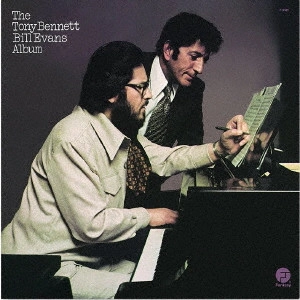 TONY BENNETT & BILL EVANS / トニー・ベネット&ビル・エヴァンス / トニー・ベネット&ビル・エヴァンス(SHM-SACD) / TONY BENNETT/BILL EVANS ALBUM