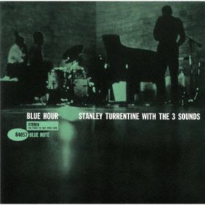 STANLEY TURRENTINE / スタンリー・タレンタイン / ブルー・アワー(UHQCD) / BLUE HOUR