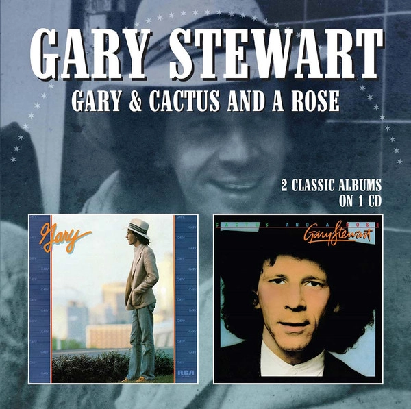 GARY STEWART / ゲイリー・スチュワート / GARY/CACTUS AND A ROSE