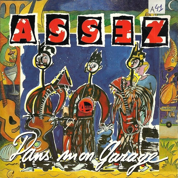 ASSEZ / DANS MON GARAGE