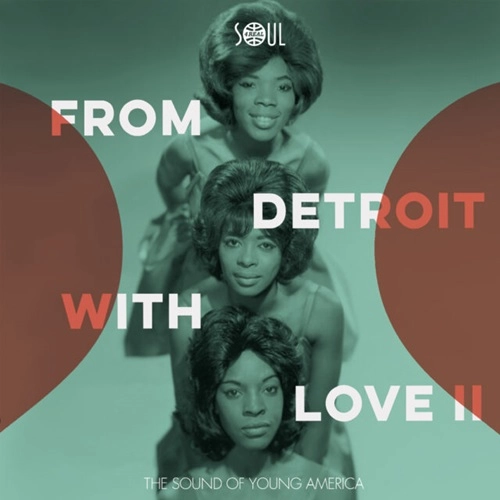 V.A. (SOUL 4 REAL) / FROM DETROIT WITH LOVE VOL.II