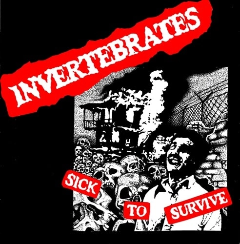 INVERTEBRATES / SICK TO SURVIVE (LP)