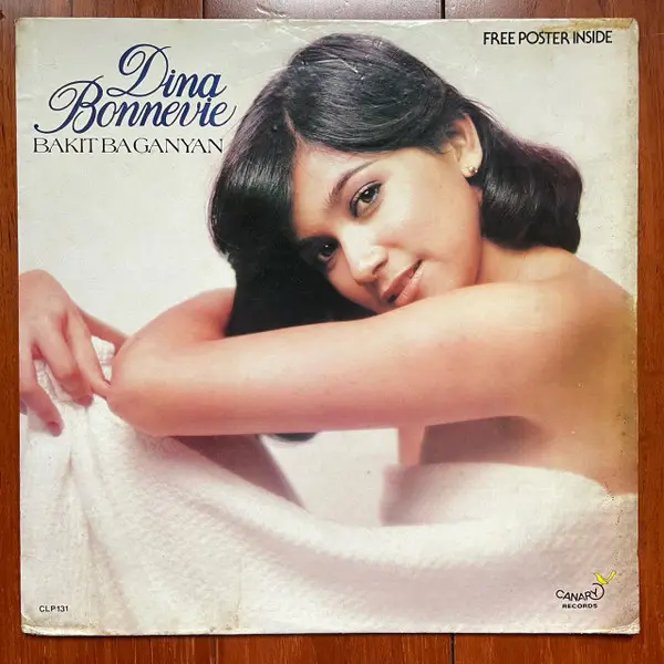 DINA BONNEVIE / BAKIT BA GANYAN