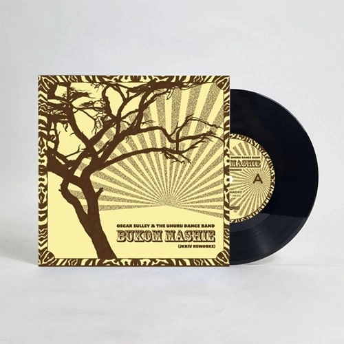 OSCAR SULLEY & THE UHURU DANCE BAND / BUKOM MASHIE (JKRIV REWORKS)