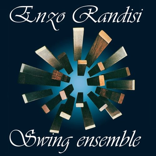 ENZO RANDISI / SWING ENSEMBLE