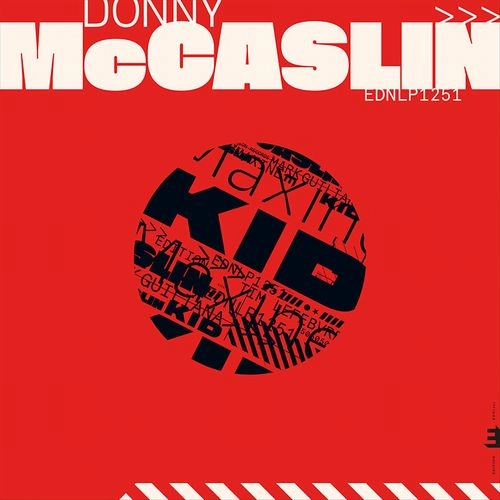 DONNY McCASLIN / ダニー・マッキャスリン / KID