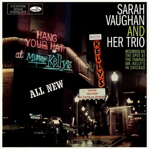 SARAH VAUGHAN / サラ・ヴォーン / AT MISTER KELLY'S + 5 BONUS TRACKS