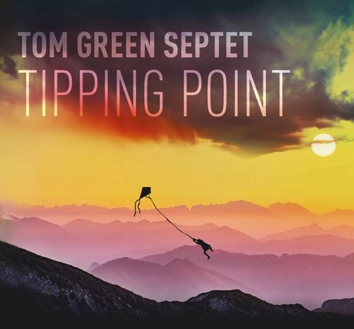 TOM GREEN(JAZZ) / TIPPING POINT
