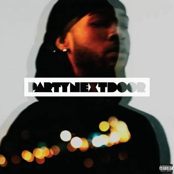 PARTYNEXTDOOR / PARTYNEXTDOOR